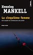 La Cinqui�me femme