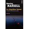 La Cinqui�me femme