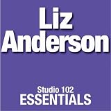 Liz Anderson: Studio 102 Essentials