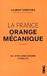 La France orange m�canique