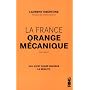 La France orange m�canique de Laurent Obertone