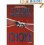 Choke: A Novel