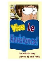 Viva Le Resistance! (Annie Books)