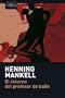 Retorno del profesor de baile, El (Maxi) (Spanish Edition)