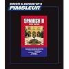 Spanish II, Comprehensive: Learn to Speak and Understand Latin American Spanish with Pimsleur Language Programs