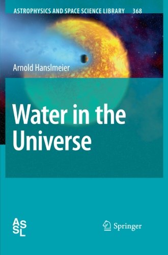 water in the universe astrophysics and space science library