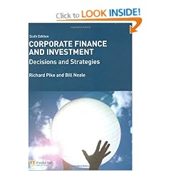 Corporate Finance and Investment with MyFinanceLab: Decisions and Strategies