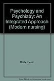 Psychology and psychiatry : an integrated approach