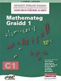 Mathemateg fodiwlaidd Heinemann ar gyfer Safon Uwch Gyfrannol ac Uwch. Mathemateg Graidd C1