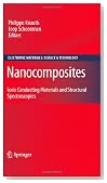 Nanocomposites: Ionic Conducting Materials and Structural Spectroscopies (Electronic Materials: Science & Technology)