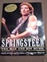 Backstreets: Springsteen: The Man and HIs Music and the Editors of Backstreets Magazine