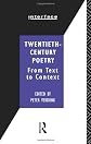 Twentieth-Century Poetry: From Text to Context (Interface)
