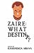 Book Zaire: What Destiny? (Codesria Book Series)