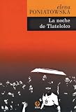 La noche de Tlatelolco