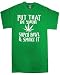 Put That in Your Super Bowl and Smoke It Marijuana Pot Leaf T Shirt