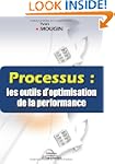 PROCESSUS LES OUTILS D'OPTIMISATION D...