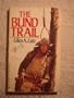 The Blind Trail