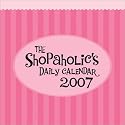 The Shopaholic's 2007 Day-to-Day Calendar