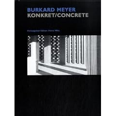 Burkard Meyer: Konkret/Concrete