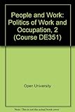 Politics of work and occupation