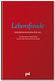 Produkt-Bild: PAL Lebensfreude Taschenkalender 2012: Mit 24 positiven Denkanst&ouml;&szlig;en