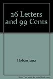 26 Letters and 99 Cents