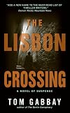The Lisbon Crossing: A Novel