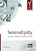 Serendipity. Individuelle Weblogs f�r Einsteiger und Profis