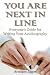 You Are Next In Line: Everyone's Guide for Writing Your Autobiography (Capital Career & Personal Development)