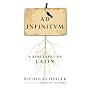 Ad Infinitum: A Biography of Latin