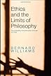 Ethics and the Limits of Philosophy