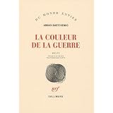 La couleur de la guerrepar Arkadi Babtchenko