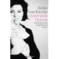 Unter dem Herzen: Ansichten einer neugeborenen Mutter