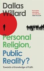 Personal Religion, Public Reality?: Towards a Knowledge of Faith
