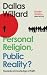 Personal Religion, Public Reality?: Towards a Knowledge of Faith