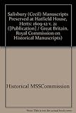 Calendar of the manuscripts of the Most Honourable the Marquess of Salisbury, preserved at Hatfield House, Hertfordshire. Part 21 (1609-1612)
