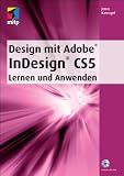 Produkt-Bild: Design mit Adobe InDesign CS5: Lernen und Anwenden (mitp Grafik)