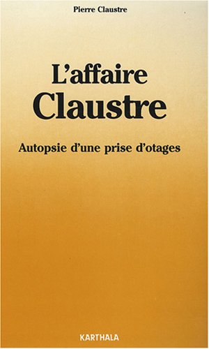 City Travel Guides Discounted  Livres : L'Affaire Claustre