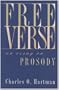 Free Verse: An Essay on Prosody