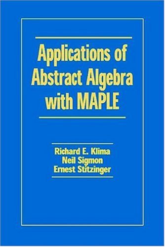 Applications of Abstract Algebra with MAPLE