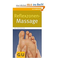 Reflexzonen-Massage (GU Gesundheits-Kompasse)