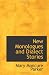 New Monologues and Dialect Stories