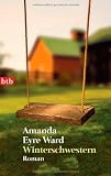 Winterschwestern: Roman - Amanda Eyre Ward