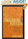 Pronouncing and Persevering: Gender and the Discourses of Disputing in an African Islamic Court (Chicago Series in Law and Society)