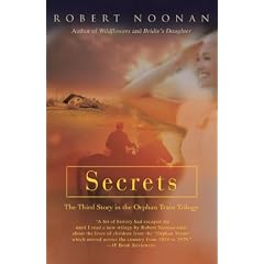 Secrets: The Third Story in the Orphan Train Trilogy