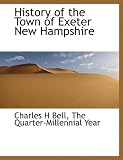 History of the Town of Exeter New Hampshire