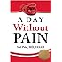 A Day without Pain