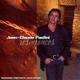 Jean - Claude Paolini: Resonances (Audio CD) - B0019MQBRY