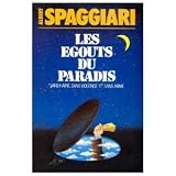 Les �gouts du paradis - "sans haine, sans arme et sans violence"