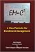 EM=C²: A New Formula for Enrollment Management
